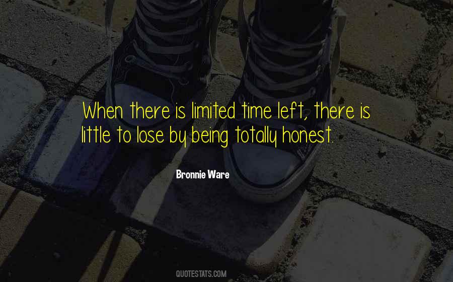 Quotes About Little Time Left #252038