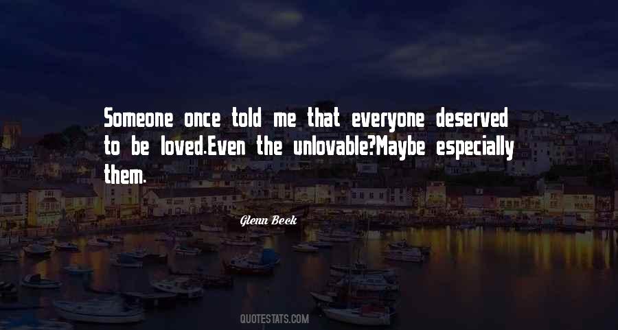 Why Am I Unlovable Quotes #673046