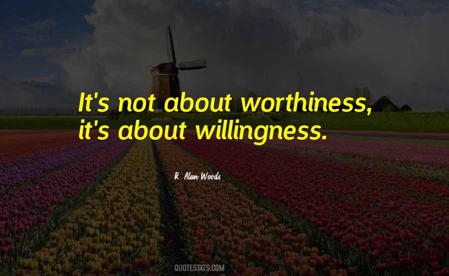 Willingness To Practice Quotes #151626