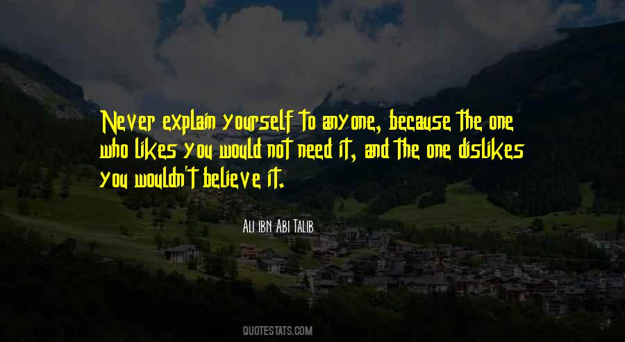 Explain Yourself Quotes #1533397