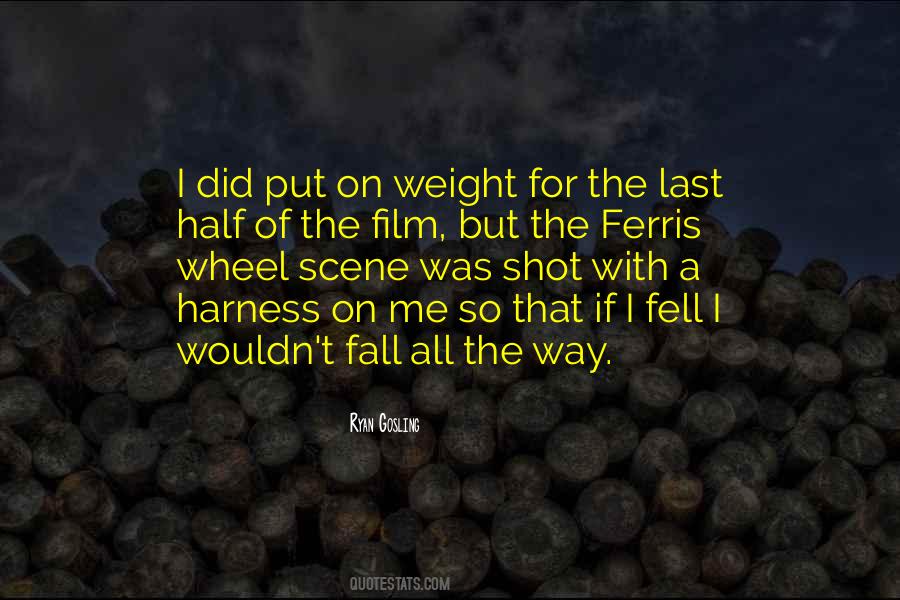 Way Film Quotes #314283
