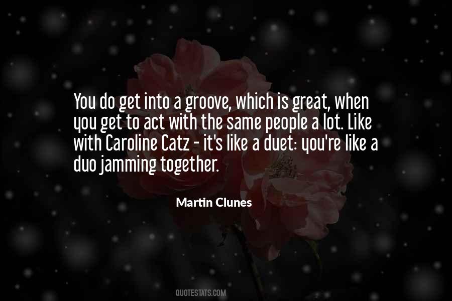 Caroline Catz Quotes #1335356