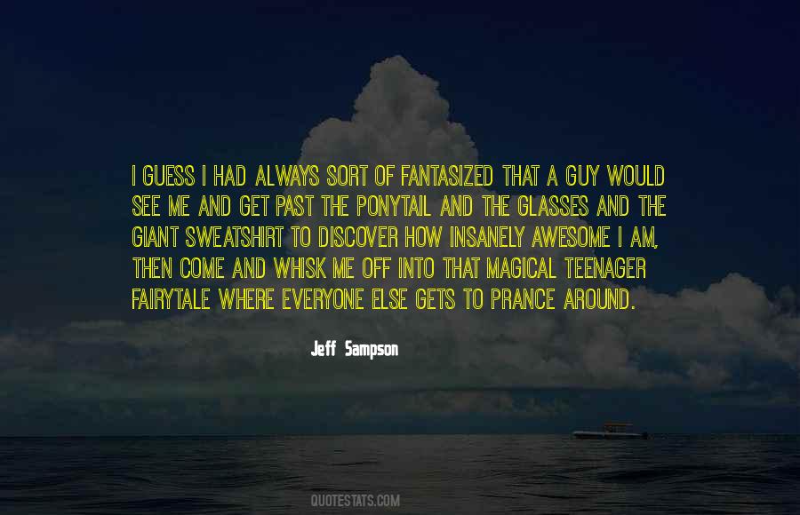 Magical Dream Quotes #1680165