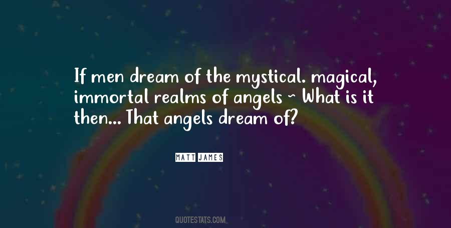 Magical Dream Quotes #300136
