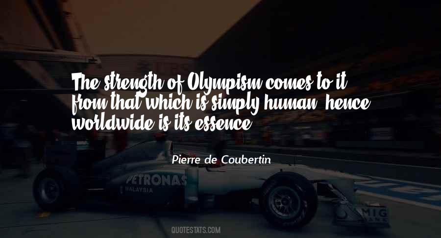 Olympism By Pierre Quotes #1491480