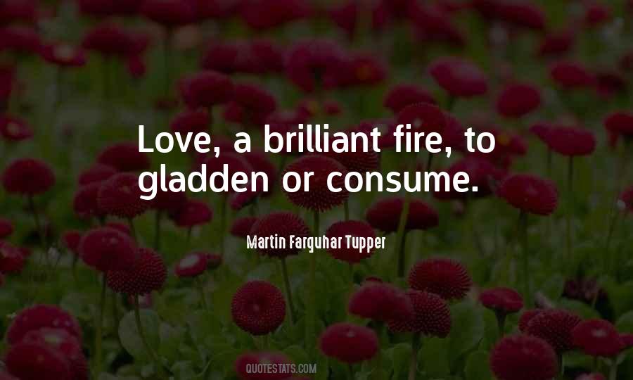 Consume Me With Your Fire Quotes #1118340