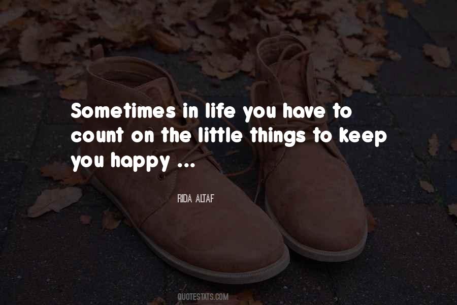 Quotes About Little Things In Life #283732