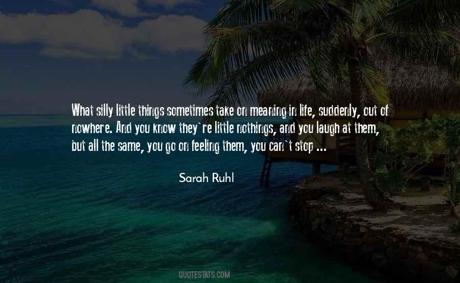 Quotes About Little Things In Life #372240