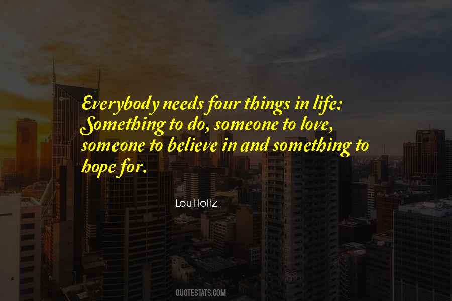 Someone To Believe Quotes #161471