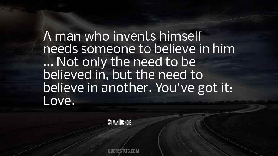 Someone To Believe Quotes #739906