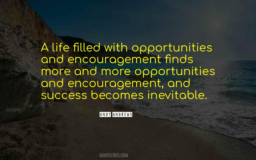 Life Opportunities Quotes #51665