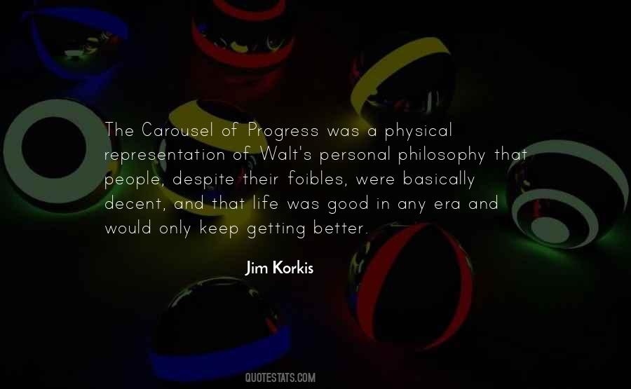 Carousel Of Progress Quotes #1258949