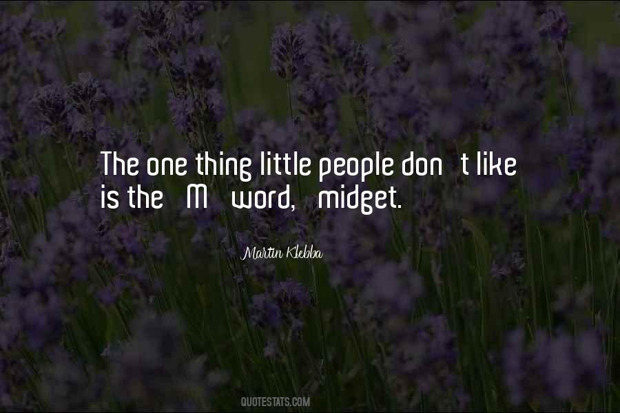 Quotes About Little People #1541931