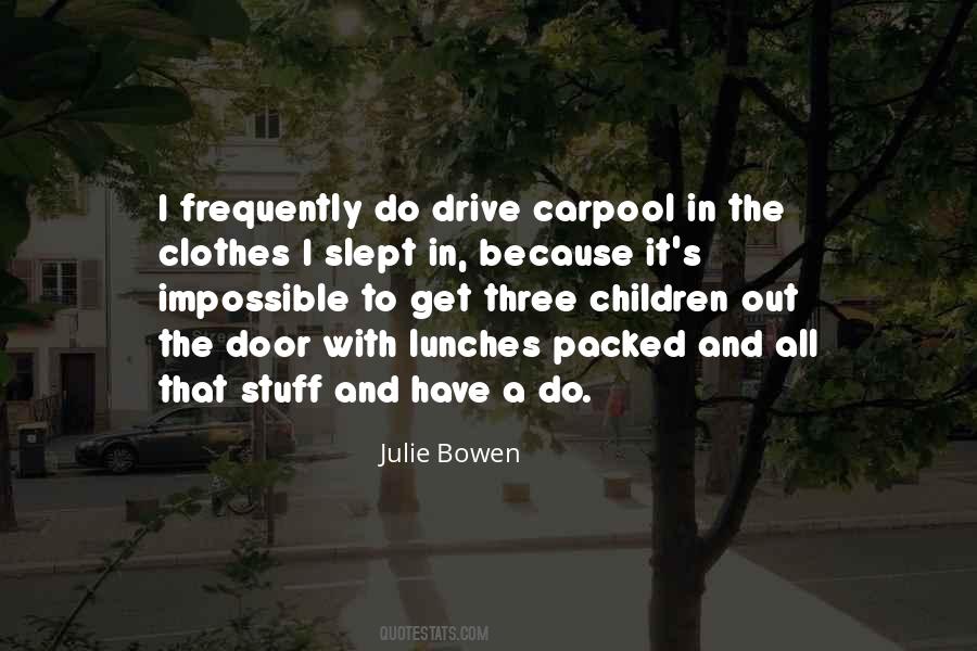 Carpool Quotes #1063925