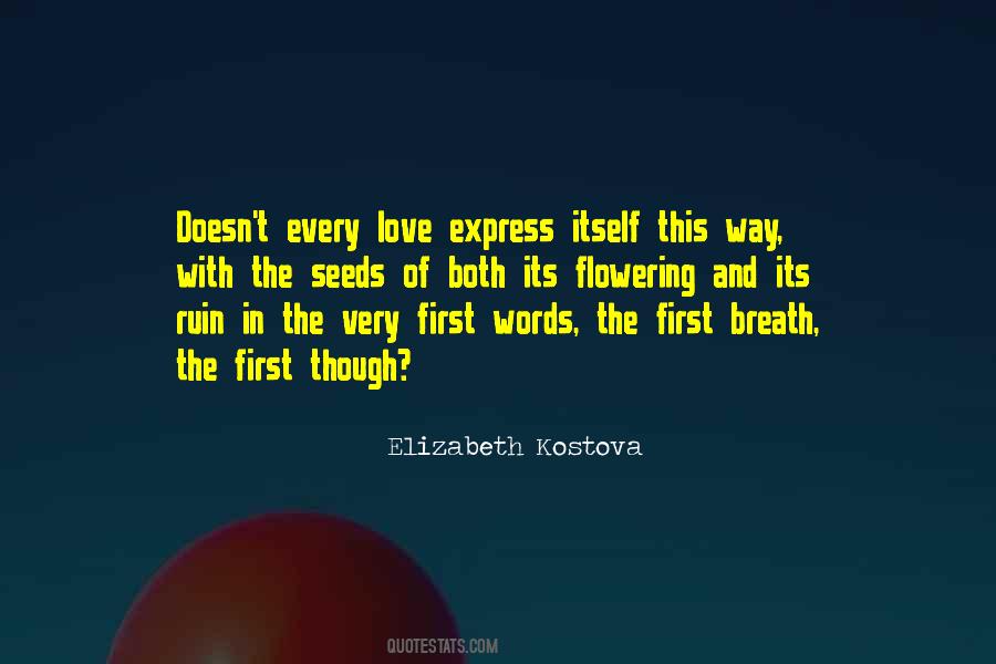 First Words Quotes #1118098