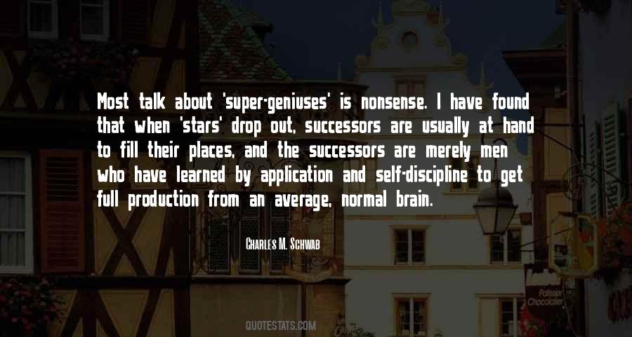 Super Geniuses Quotes #512527