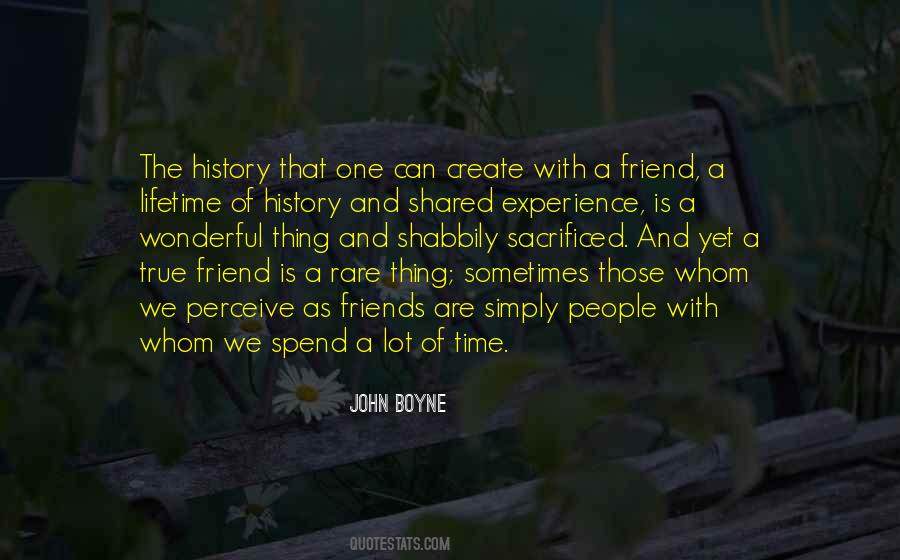 Friends Experience Quotes #1321753