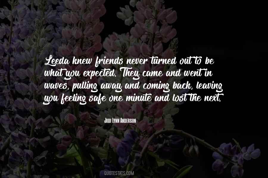 Friends Experience Quotes #1714602