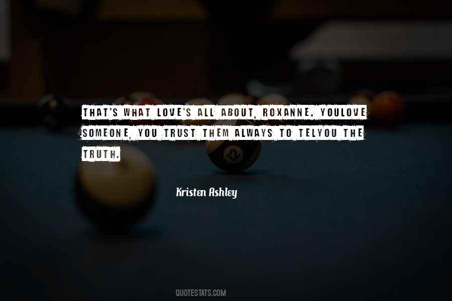 Truth About Love Quotes #295699