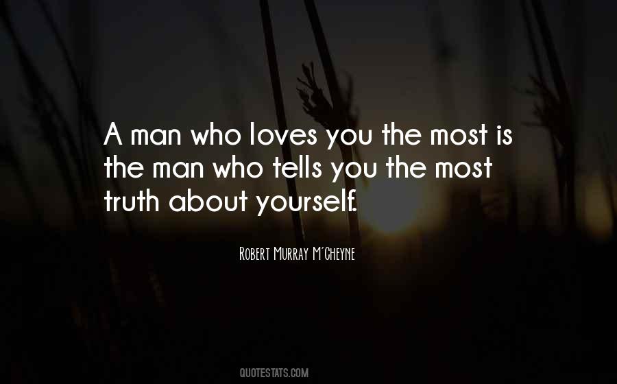 Truth About Love Quotes #364217