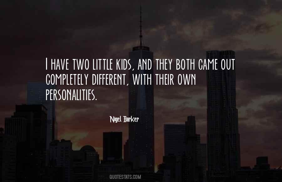 Quotes About Little Kids #1320282