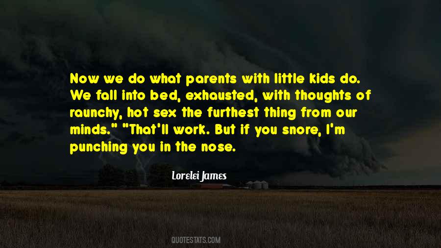Quotes About Little Kids #1426605
