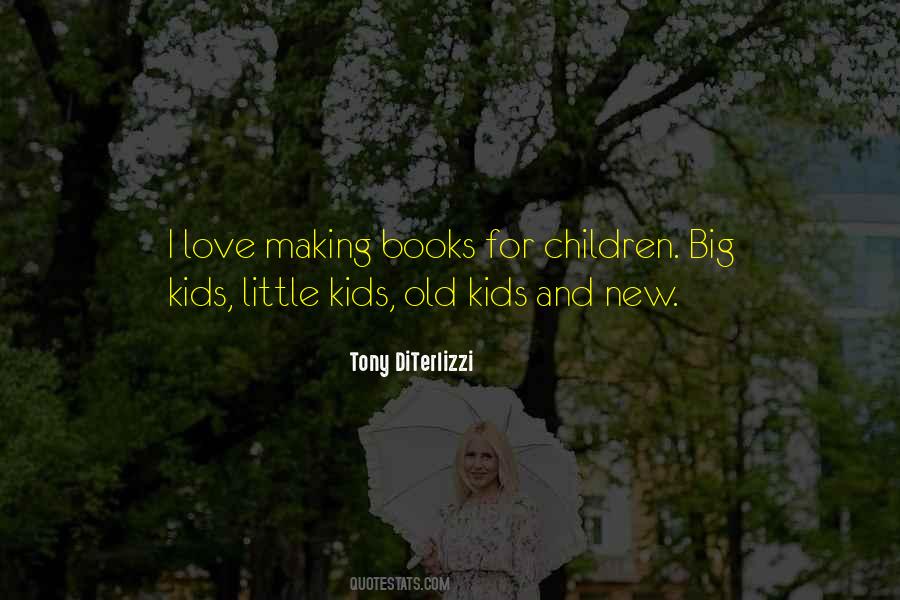 Quotes About Little Kids #1523005