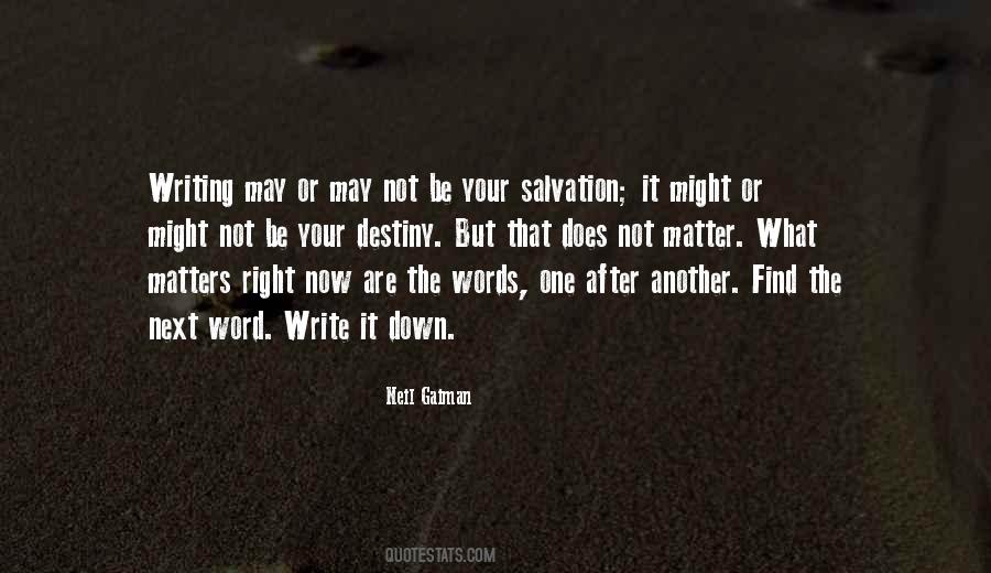 Write Right Now Quotes #917114