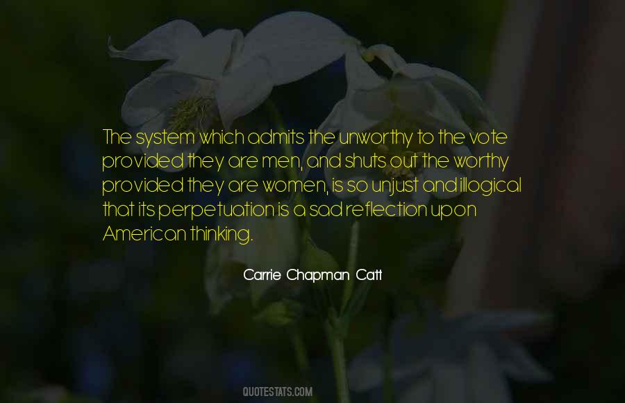 Carrie Catt Quotes #1710199