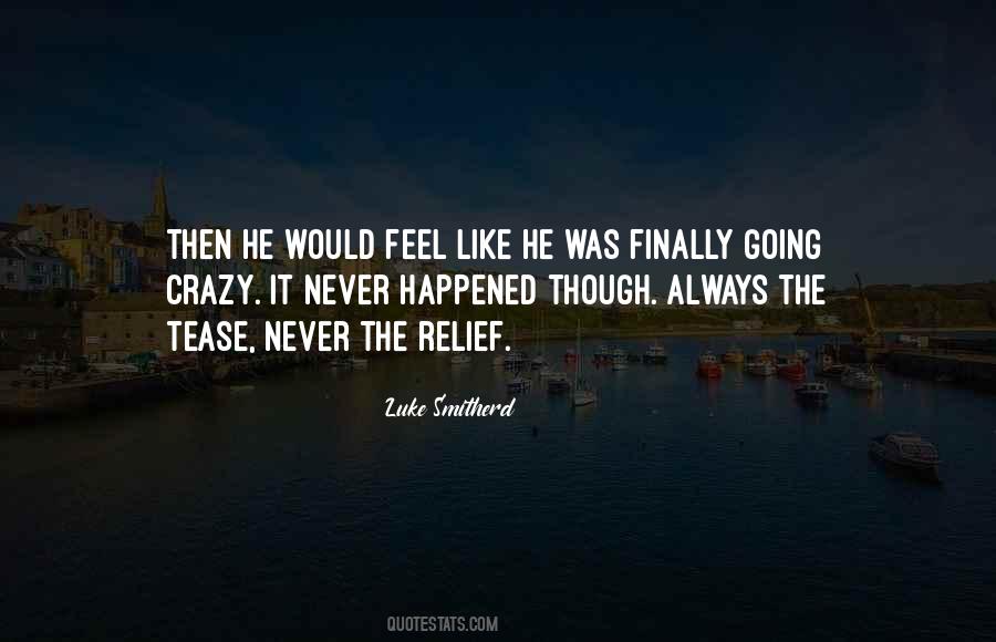 Grieves On The Rocks Quotes #1343951