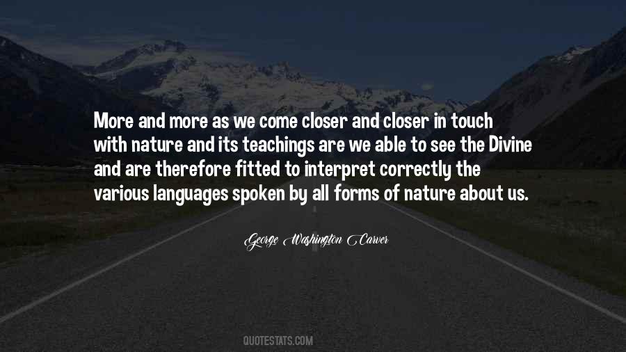 Come Closer Quotes #1824435