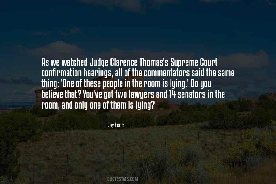 Judge Thomas Quotes #59923