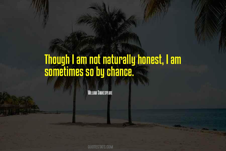 Not Honest Quotes #131248