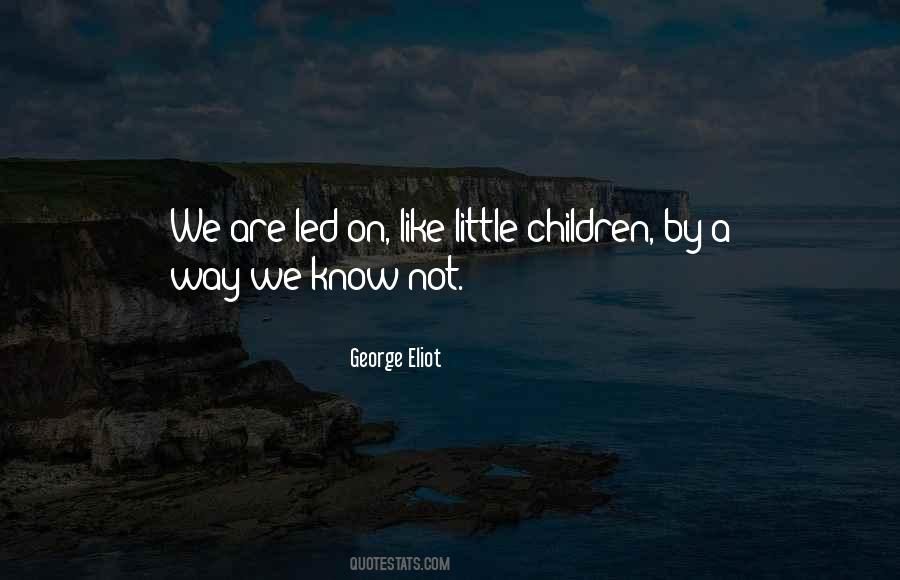 Quotes About Little Children #1301985