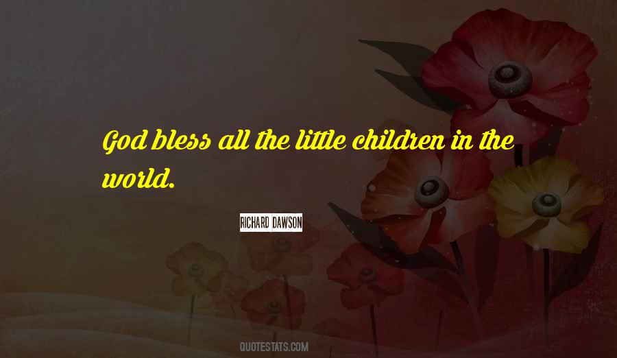 Quotes About Little Children #1593496