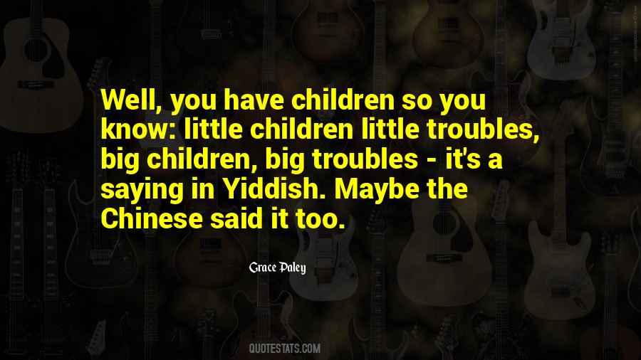 Quotes About Little Children #5866