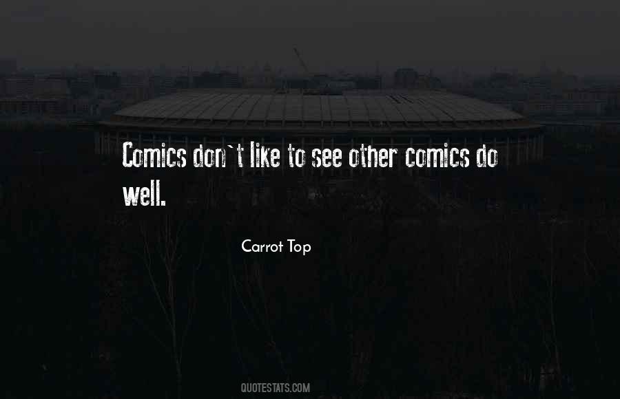 Carrot Quotes #21076 Carrot Quotes #21076