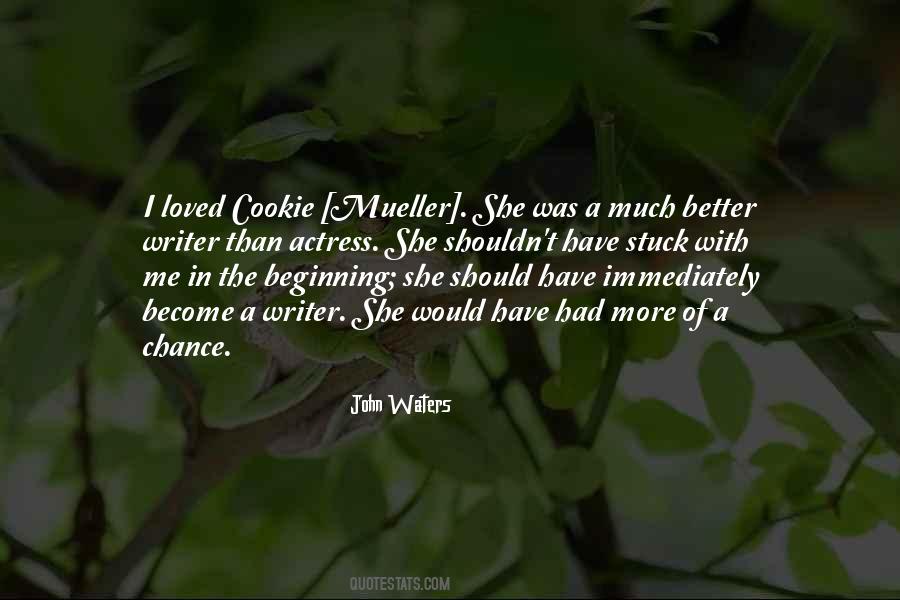 How To Be A Better Writer Quotes #109091