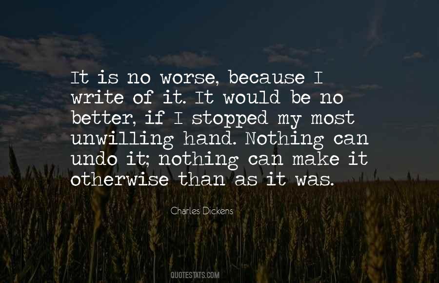 How To Be A Better Writer Quotes #190155