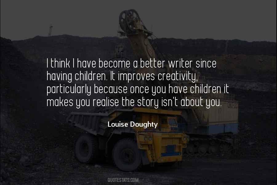 How To Be A Better Writer Quotes #271881