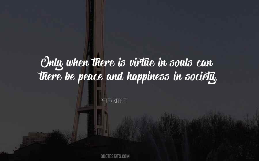 Virtue And Happiness Quotes #403492