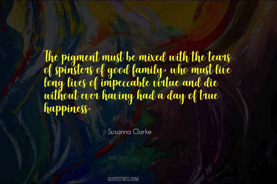 Virtue And Happiness Quotes #734195