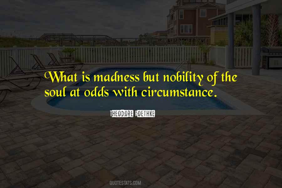 Madness At Quotes #202647