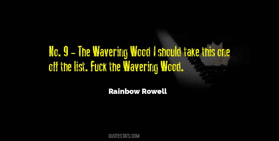 Wood The Quotes #3480