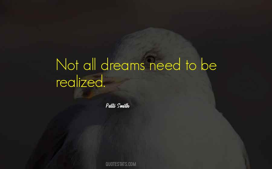 Realized Dreams Quotes #580714