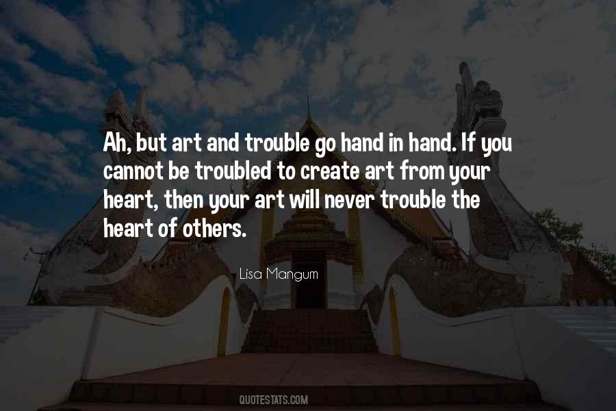 Hands And Heart Quotes #169357