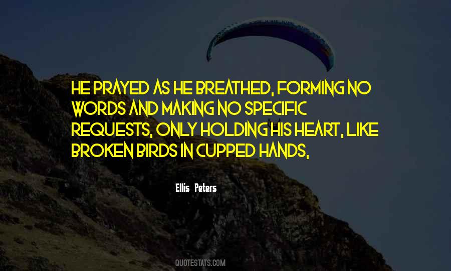 Hands And Heart Quotes #375502