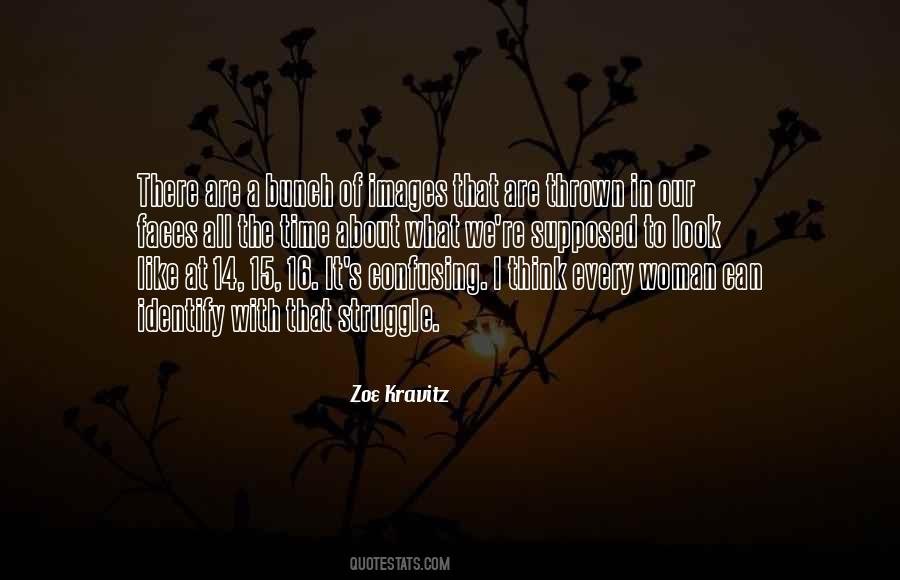 You Will Look For Her In Every Woman Quotes #1216128