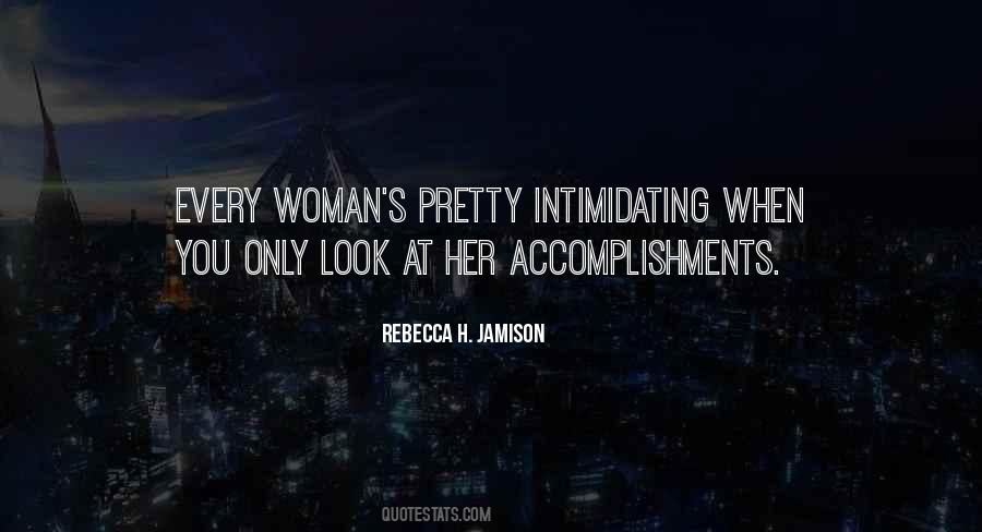 You Will Look For Her In Every Woman Quotes #299088