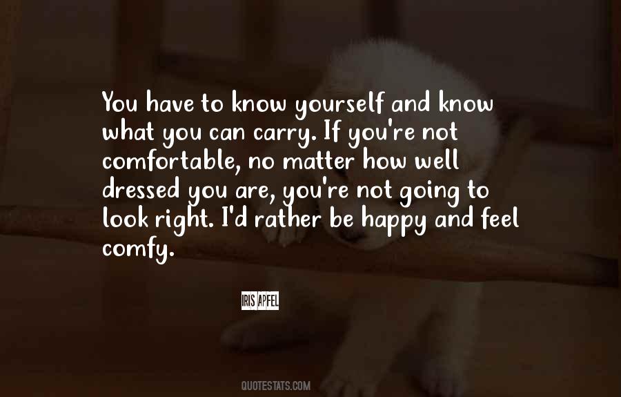 Carry Yourself Quotes #23757